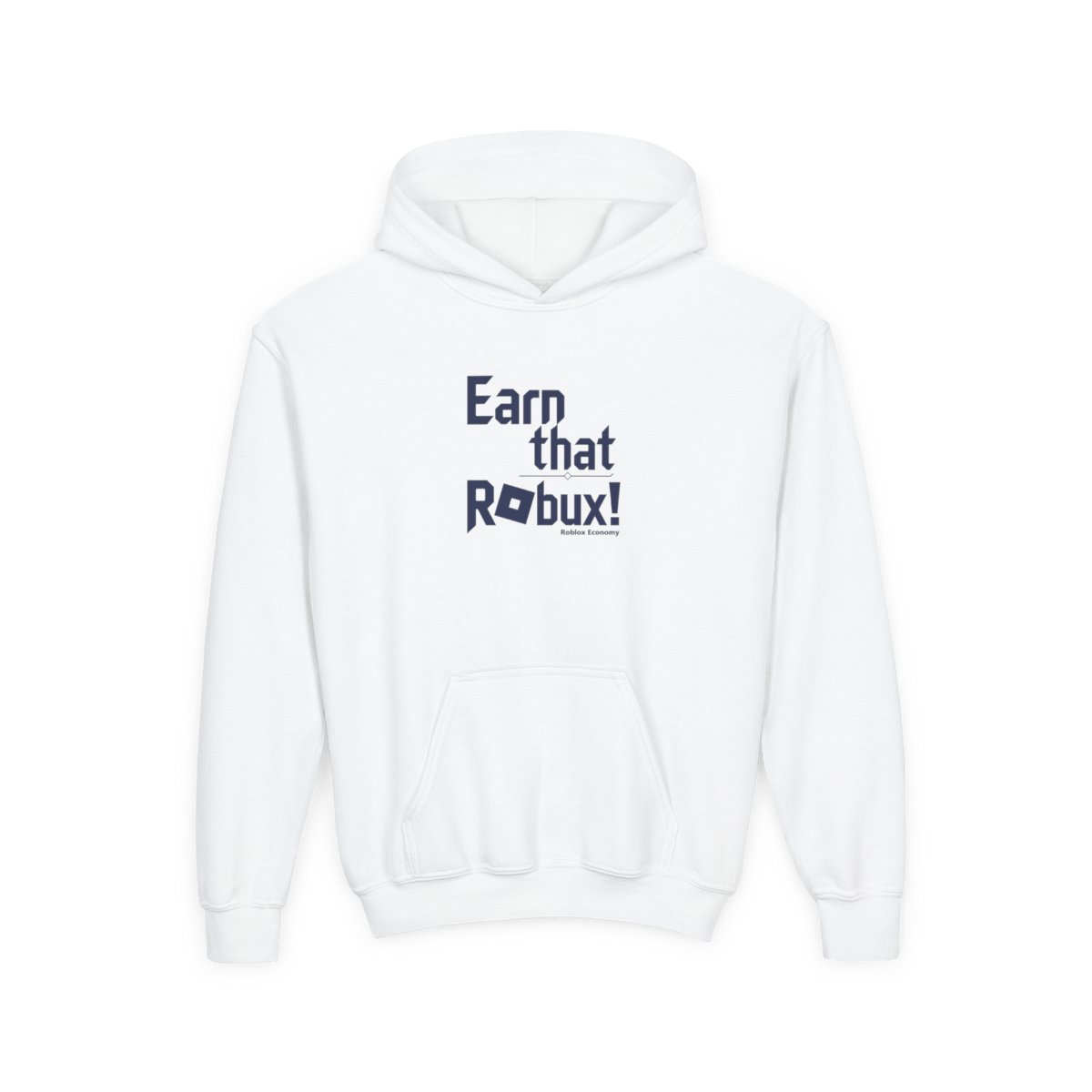 Roblox "Earn that RObux!" Kids Hoodie